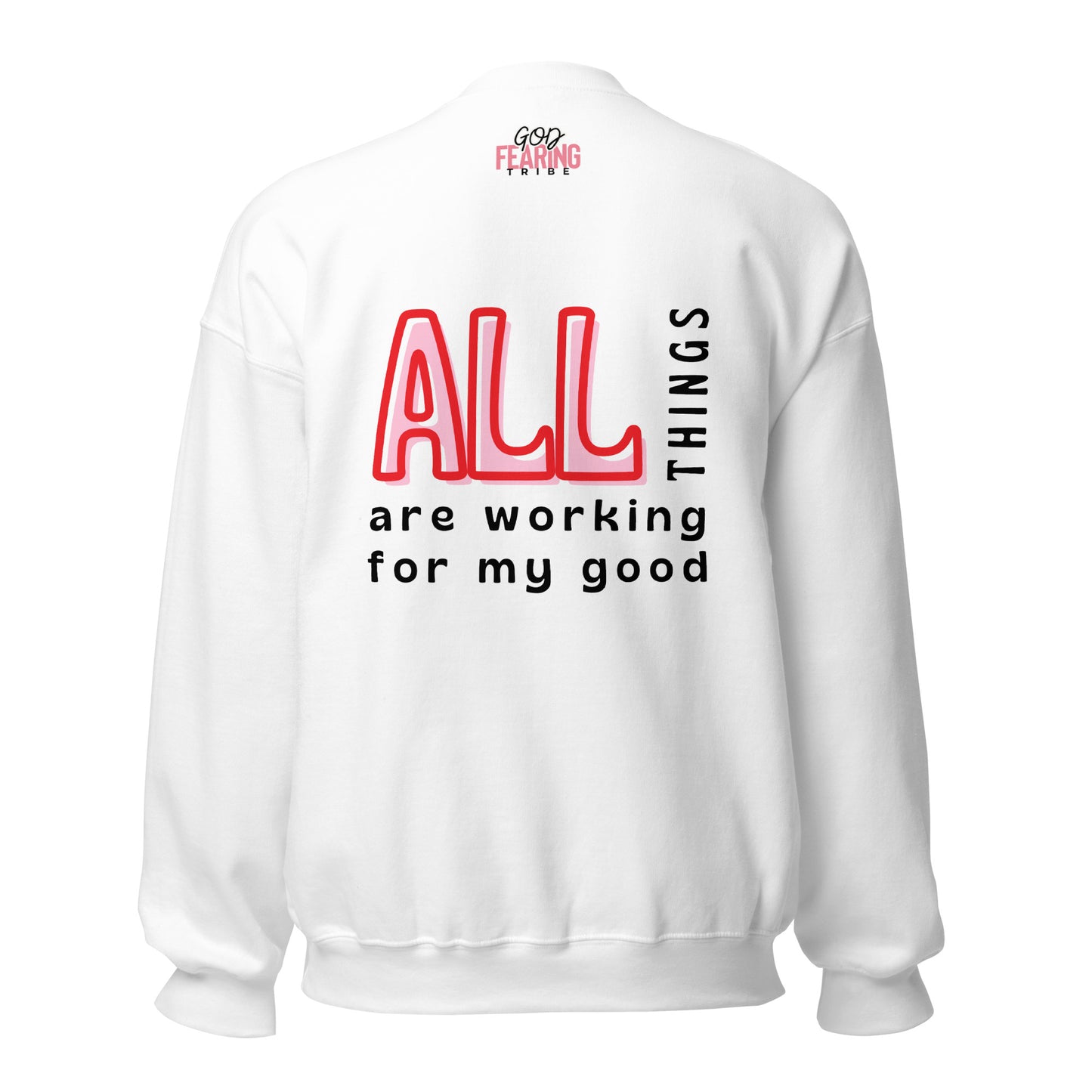 For My Good Sweatshirt (White / Pink)